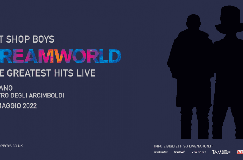  Pet Shop Boys: il tour mondiale parte da Milano il 10 maggio 2022