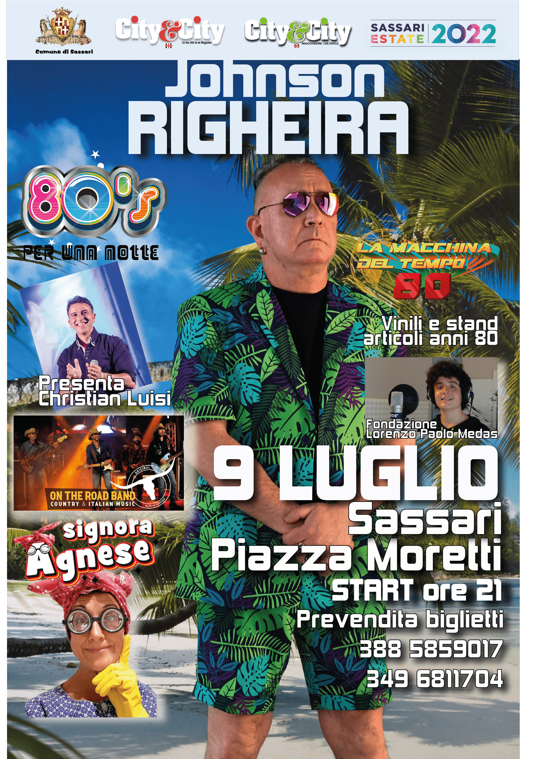 A Sassari ritornano gli anni '80 con Johnson Righeira!