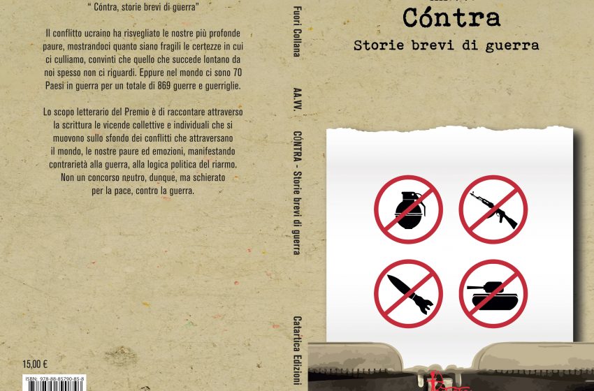  Catartica Edizioni presenta l’antologia “Cóntra, Storie brevi di guerra”