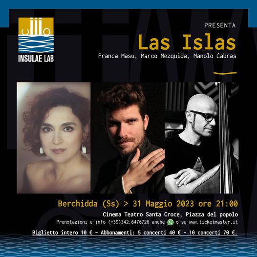 Musica | A Berchidda il nuovo progetto “Las Islas”