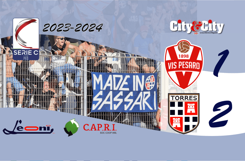 Calcio Serie C – Torres, all’ultimo respiro vince a Pesaro
