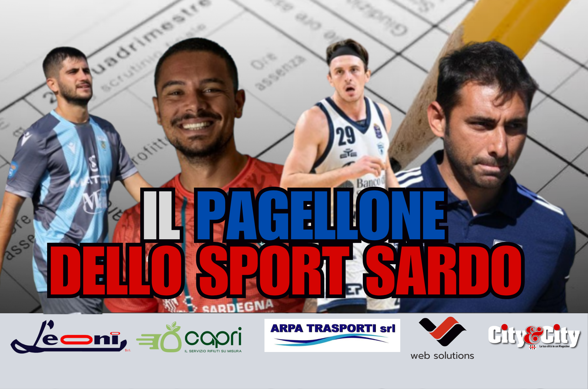 Da sinistra: Luigi Piredda (Latte Dolce), Elia Caprile (Cagliari), Nick McGlynn (Dinamo), Michele Pazienza (Torres)