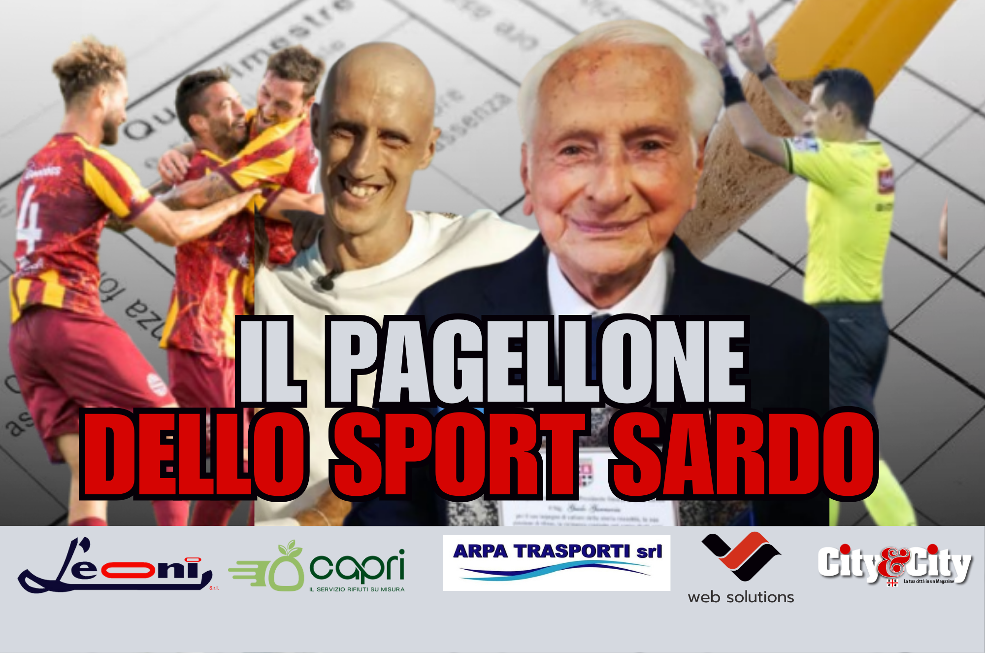 Da sinistra: un'esultanza dell'Alghero Calcio a Ghilarza, Achille Polonara (giocatore Dinamo), Guido Garrucciu (presidente onorario Torres), Ivano Pezzuto (arbitro Como-Cagliari)